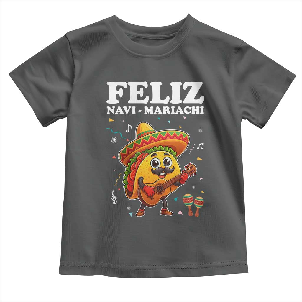 Funny Taco Mexican Christmas Toddler T Shirt Feliz Navi Mariachi TS14 Dark Heather Print Your Wear