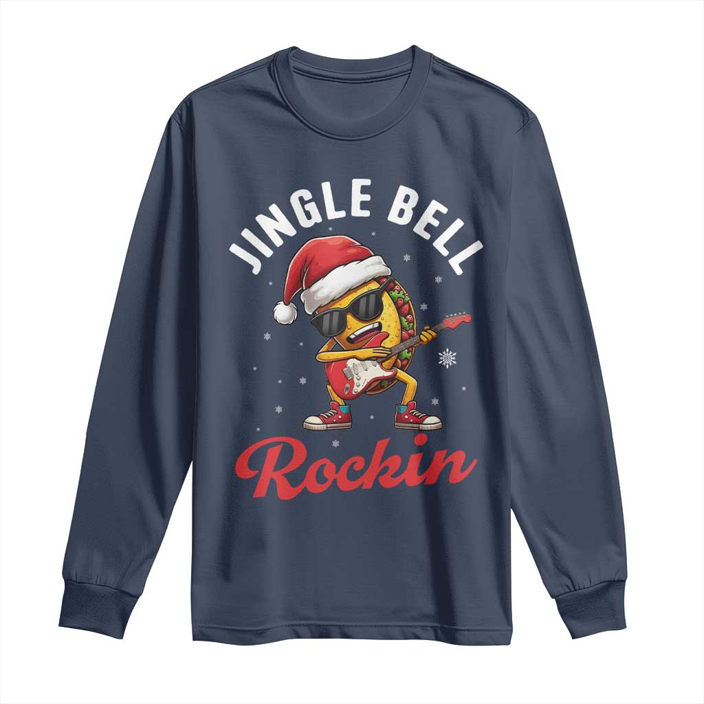 Funny Taco Christmas Long Sleeve Shirt Jingle Bell Rockin TS14 Navy Print Your Wear