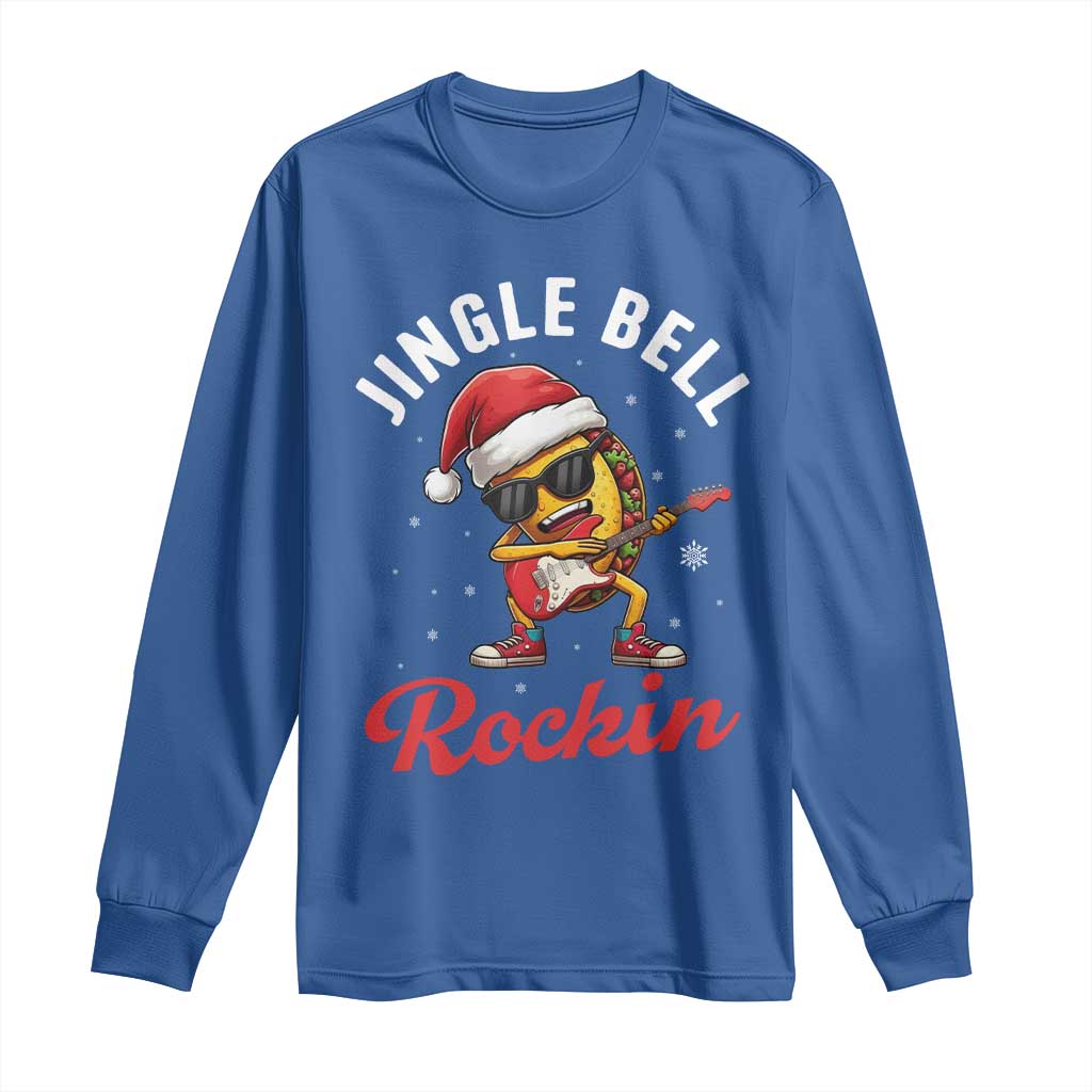 Funny Taco Christmas Long Sleeve Shirt Jingle Bell Rockin TS14 Royal Blue Print Your Wear