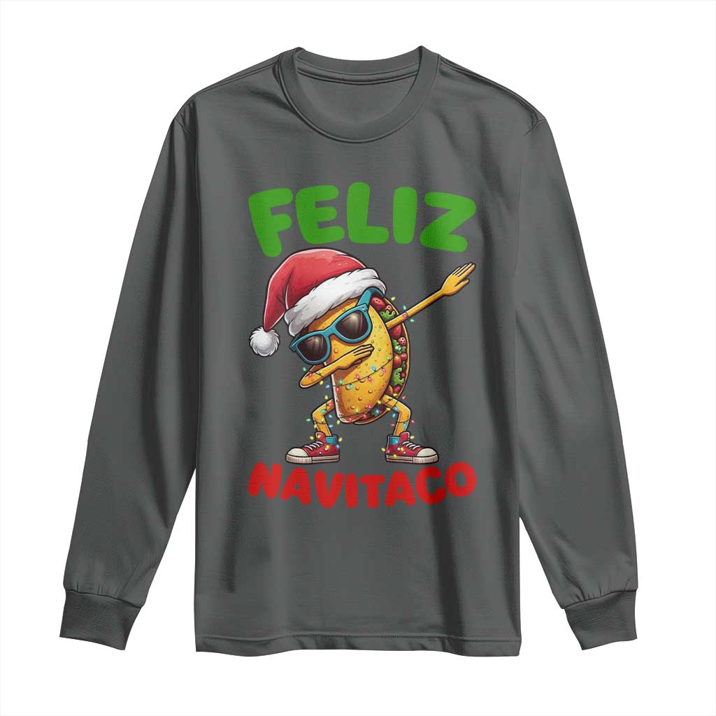 Funny Taco Mexican Christmas Long Sleeve Shirt Feliz Navitaco TS14 Dark Heather Print Your Wear