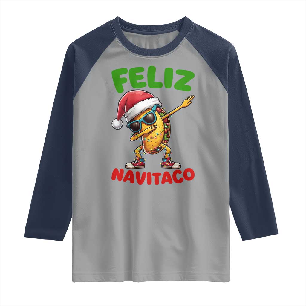 Funny Taco Mexican Christmas Raglan Shirt Feliz Navitaco TS14 Sport Gray Navy Print Your Wear
