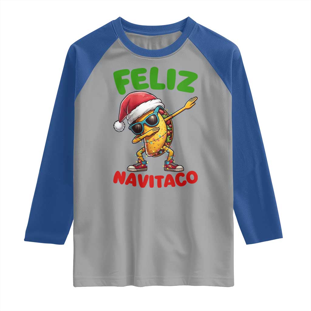 Funny Taco Mexican Christmas Raglan Shirt Feliz Navitaco TS14 Sport Gray Royal Print Your Wear