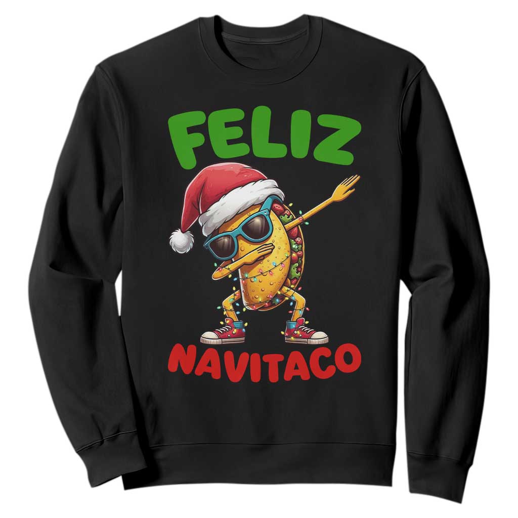 Funny Taco Mexican Christmas Sweatshirt Feliz Navitaco TS14 Black Print Your Wear