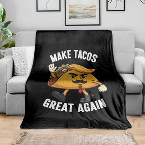 Taco Trump Mexican Throw Blanket Make Tacos Great Again TS14 Print Your Wear