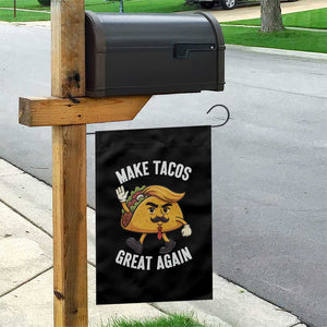 Taco Trump Mexican Garden Flag Make Tacos Great Again TS14 Print Your Wear