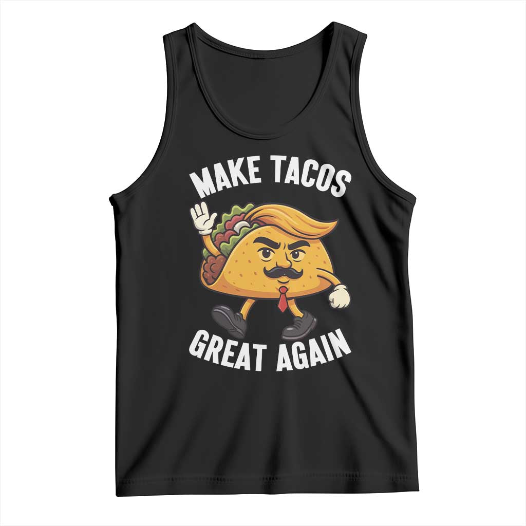 Taco Trump Mexican Tank Top Make Tacos Great Again TS14 Black Print Your Wear