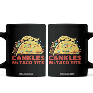 Taco Trump Mexican Christmas Coffee Mug Cankles McTaco Tits TS14 Black Print Your Wear