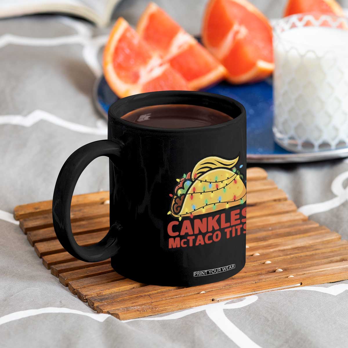 Taco Trump Mexican Christmas Coffee Mug Cankles McTaco Tits TS14 Print Your Wear