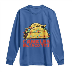Taco Trump Mexican Christmas Long Sleeve Shirt Cankles McTaco Tits TS14 Royal Blue Print Your Wear