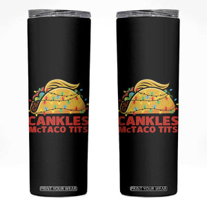 Taco Trump Mexican Christmas Skinny Tumbler Cankles McTaco Tits TS14 Black Print Your Wear
