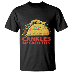 Taco Trump Mexican Christmas T Shirt Cankles McTaco Tits - Print Your Wear