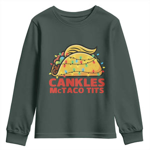 Taco Trump Mexican Christmas Youth Sweatshirt Cankles McTaco Tits TS14 Dark Forest Green Print Your Wear