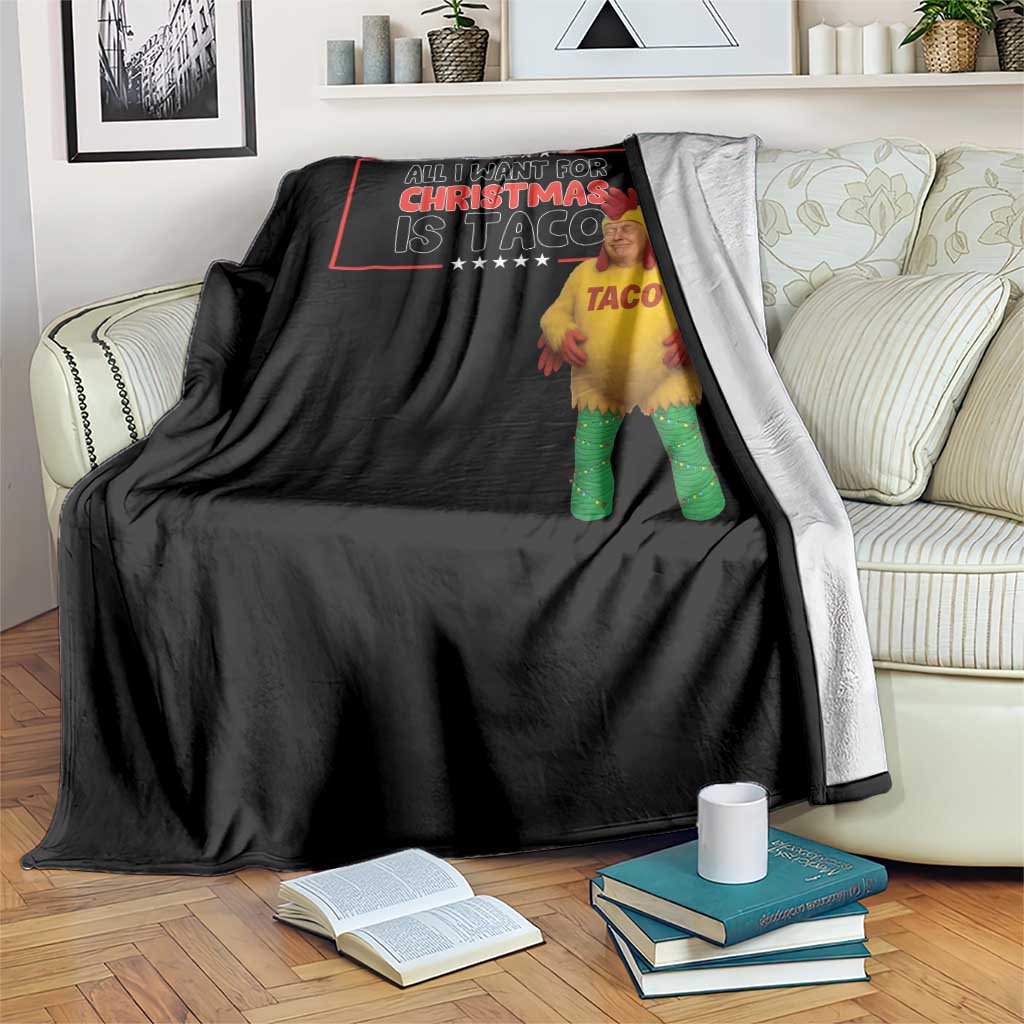 Funny Taco Trump Mexican Throw Blanket All I Want For Christmas Is Taco TS14 Print Your Wear
