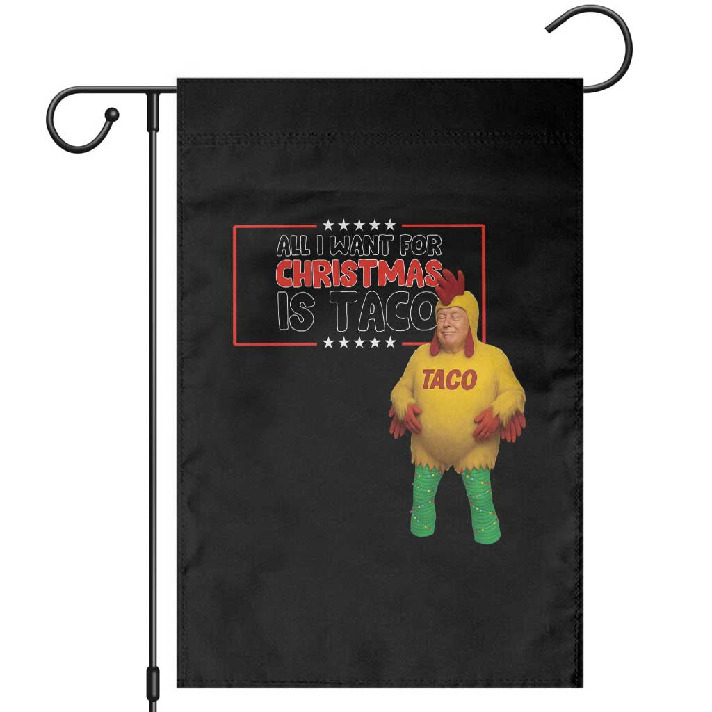 Funny Taco Trump Mexican Garden Flag All I Want For Christmas Is Taco TS14 Black Print Your Wear