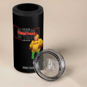 Funny Taco Trump Mexican 4 in 1 Can Cooler Tumbler All I Want For Christmas Is Taco TS14 Print Your Wear