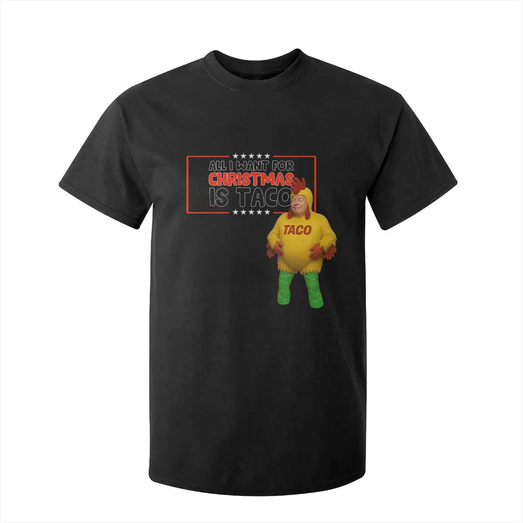 Funny Taco Trump Mexican T Shirt For Kid All I Want For Christmas Is Taco TS14 Black Print Your Wear