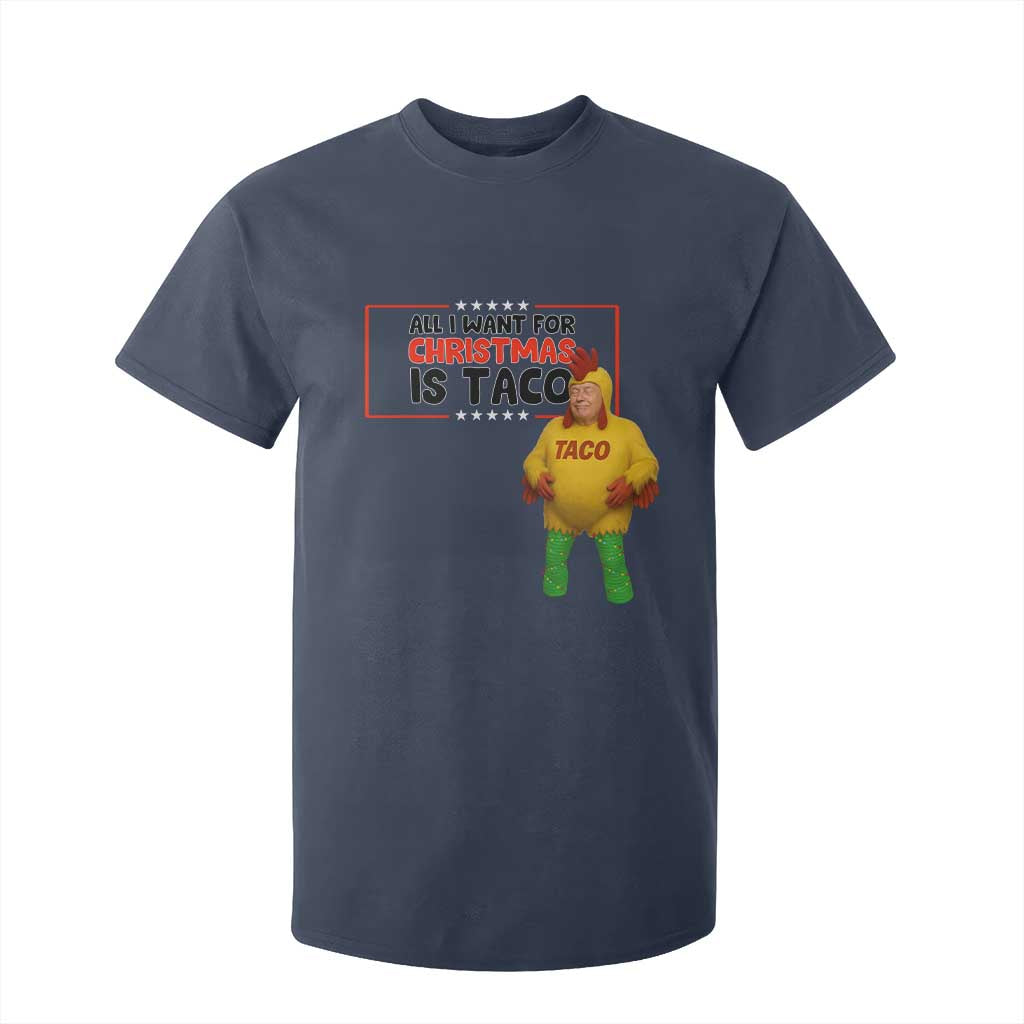 Funny Taco Trump Mexican T Shirt For Kid All I Want For Christmas Is Taco TS14 Navy Print Your Wear