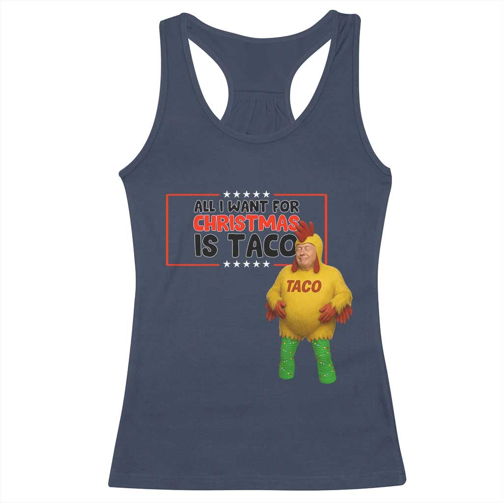 Funny Taco Trump Mexican Racerback Tank Top All I Want For Christmas Is Taco TS14 Navy Print Your Wear