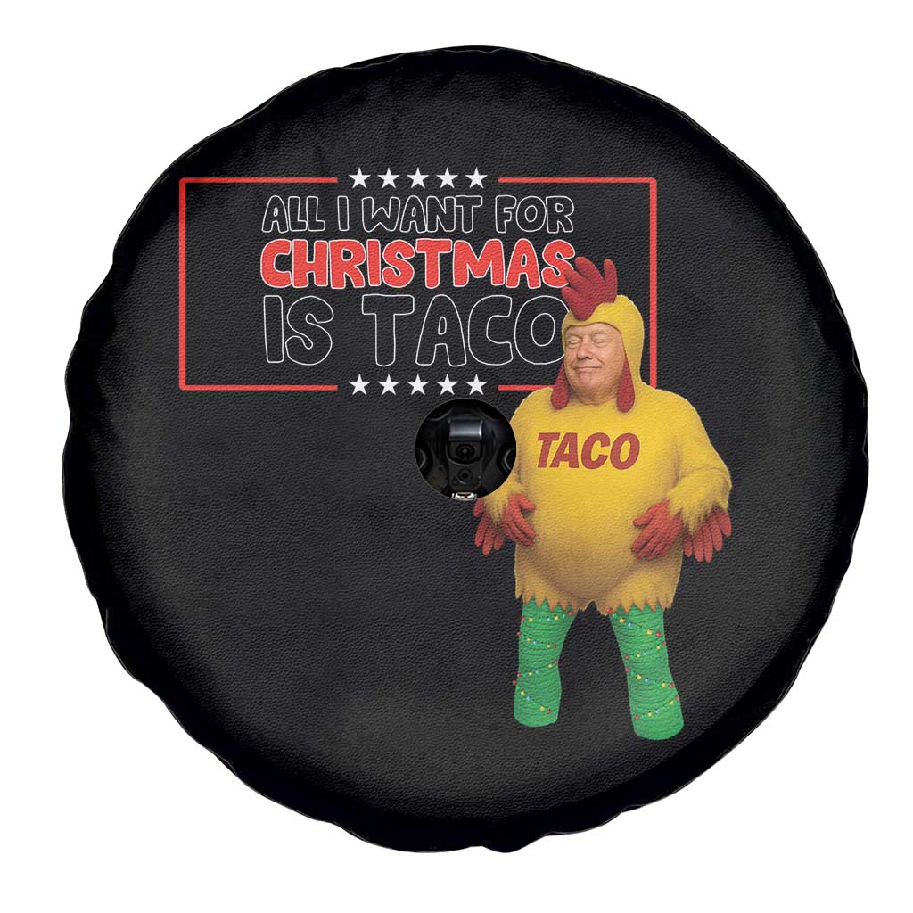 Funny Taco Trump Mexican Spare Tire Cover All I Want For Christmas Is Taco TS14 Print Your Wear