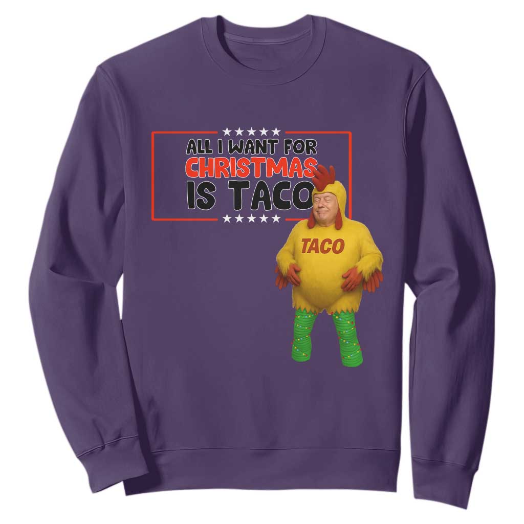 Funny Taco Trump Mexican Sweatshirt All I Want For Christmas Is Taco TS14 Purple Print Your Wear