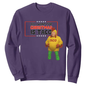 Funny Taco Trump Mexican Sweatshirt All I Want For Christmas Is Taco TS14 Purple Print Your Wear