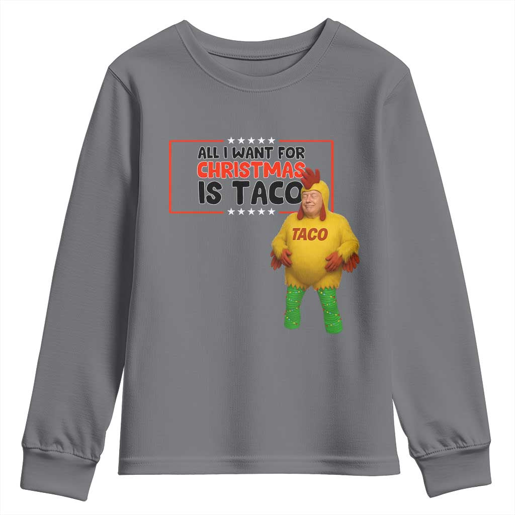 Funny Taco Trump Mexican Youth Sweatshirt All I Want For Christmas Is Taco TS14 Charcoal Print Your Wear