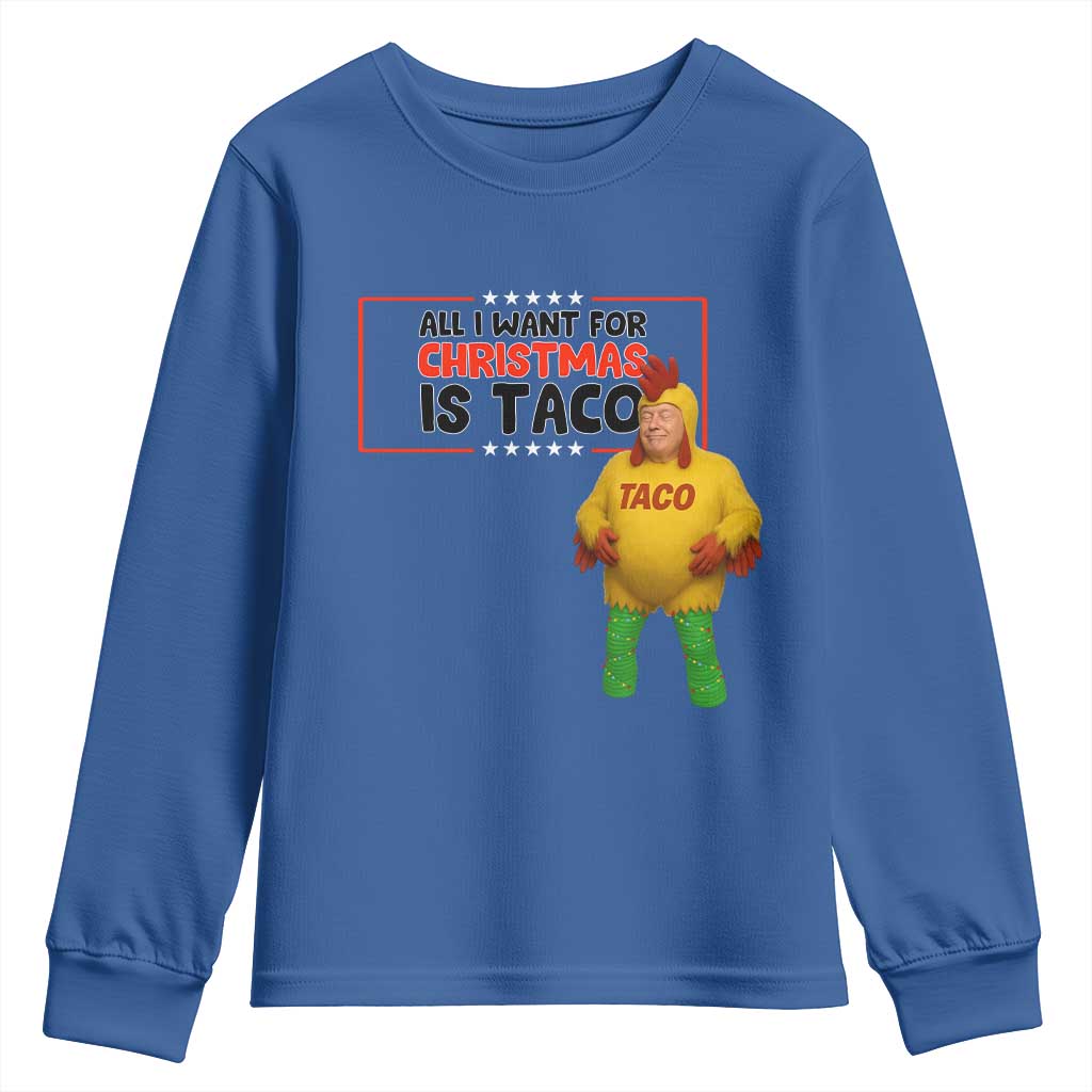 Funny Taco Trump Mexican Youth Sweatshirt All I Want For Christmas Is Taco TS14 Royal Blue Print Your Wear