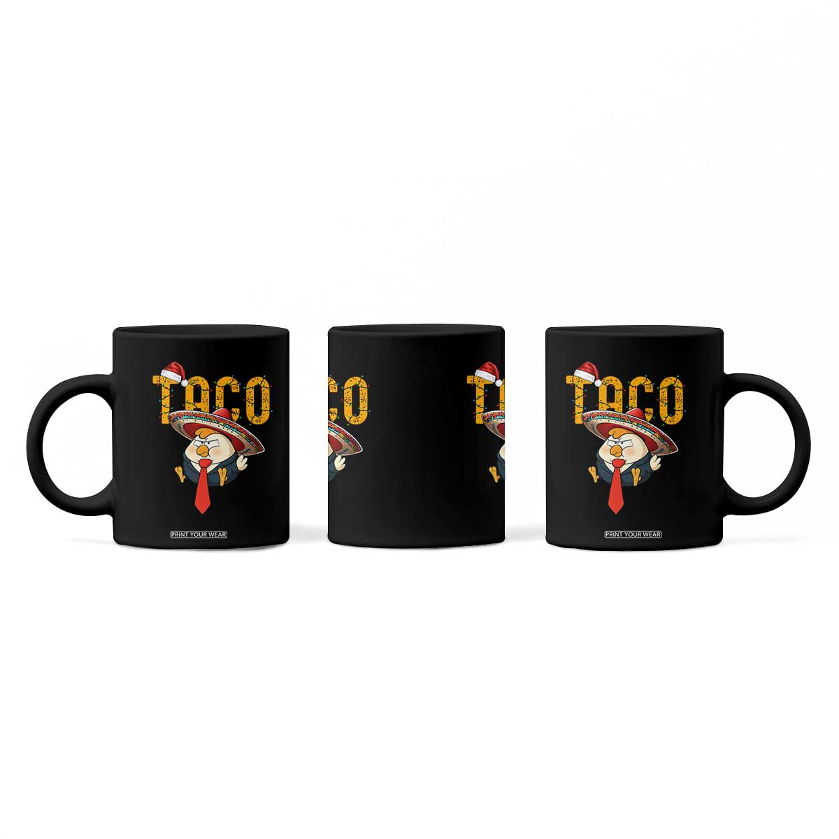 Funny Taco Trump Mexican Christmas Coffee Mug TS14 Print Your Wear