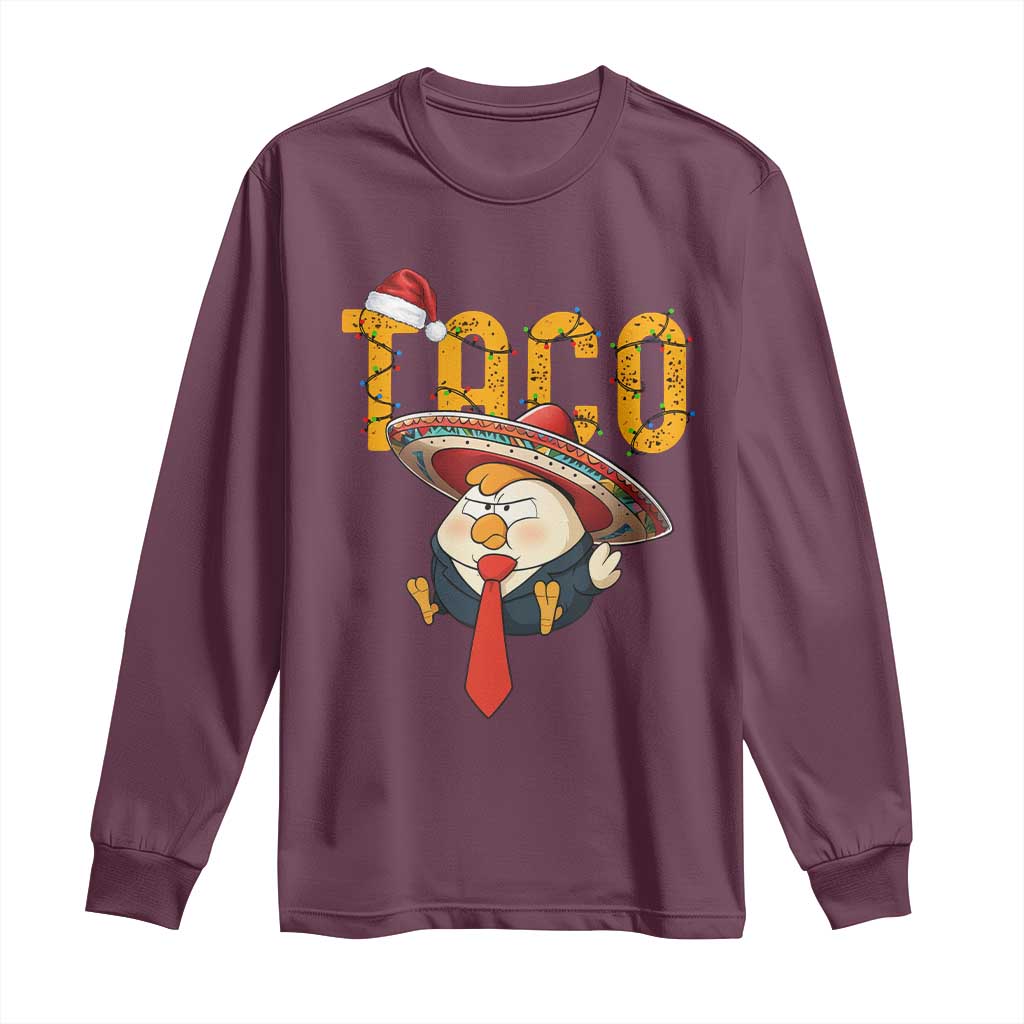 Funny Taco Trump Mexican Christmas Long Sleeve Shirt TS14 Maroon Print Your Wear
