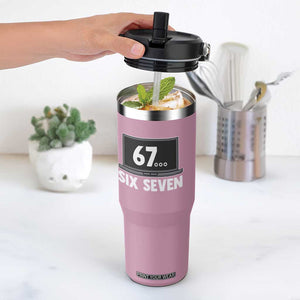 67 Six Seven Meme Flip Straw Tumbler Funny Tech Support TS14 One Size: 30 oz Light Pink Print Your Wear