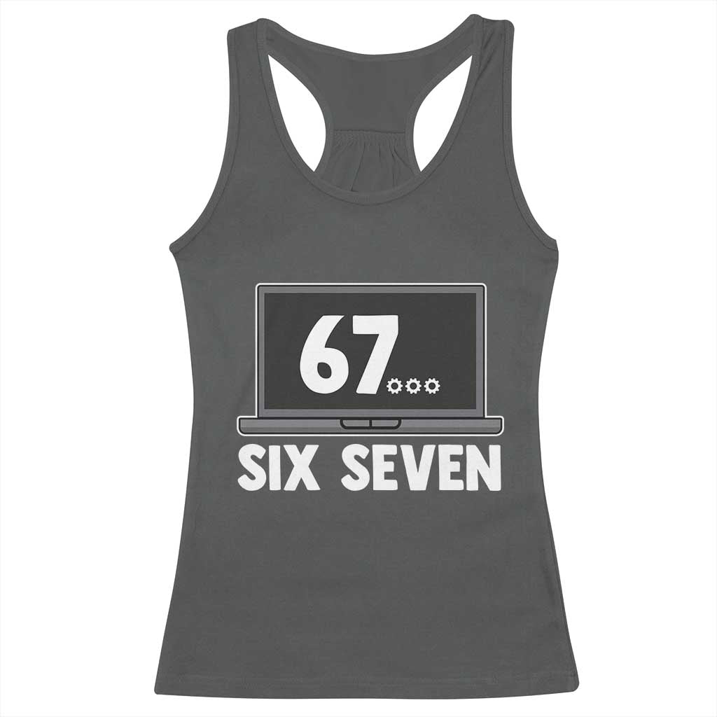 67 Six Seven Meme Racerback Tank Top Funny Tech Support TS14 Dark Heather Print Your Wear