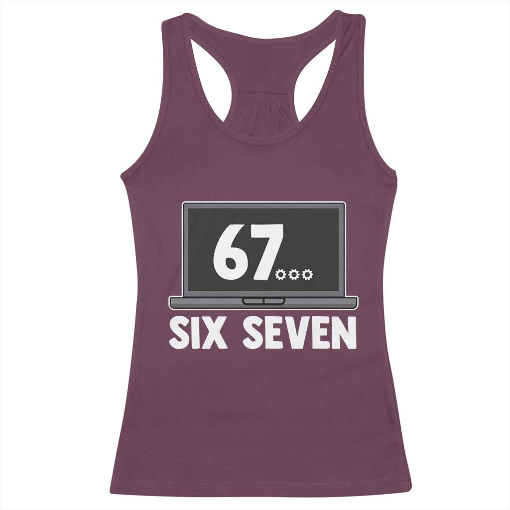 67 Six Seven Meme Racerback Tank Top Funny Tech Support TS14 Maroon Print Your Wear