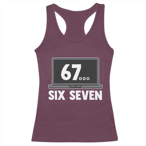 67 Six Seven Meme Racerback Tank Top Funny Tech Support TS14 Maroon Print Your Wear