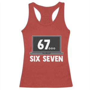 67 Six Seven Meme Racerback Tank Top Funny Tech Support TS14 Red Print Your Wear