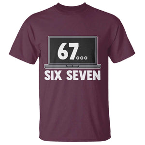 67 Six Seven Meme T Shirt Funny Tech Support TS14 Maroon Print Your Wear