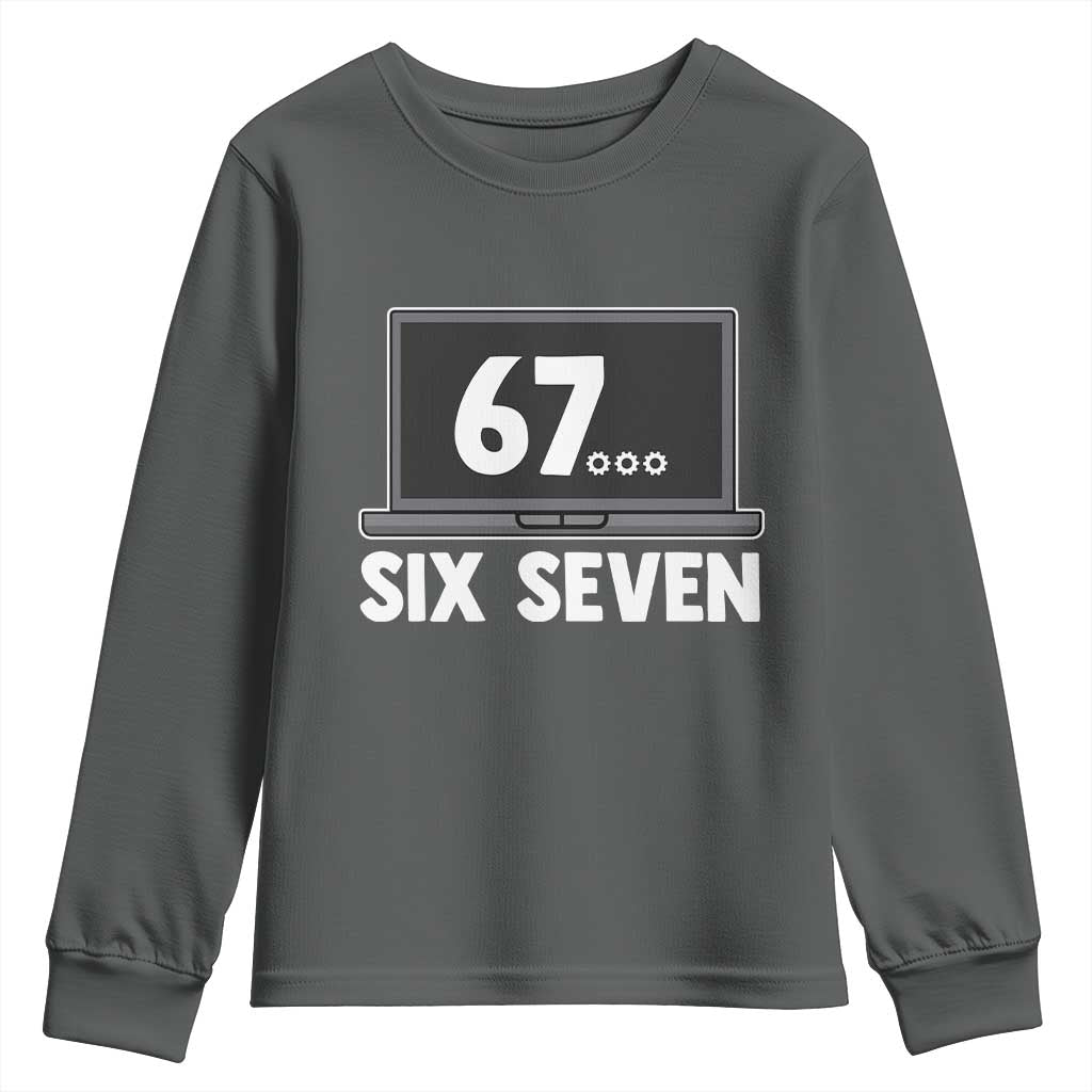 67 Six Seven Meme Youth Sweatshirt Funny Tech Support TS14 Dark Heather Print Your Wear