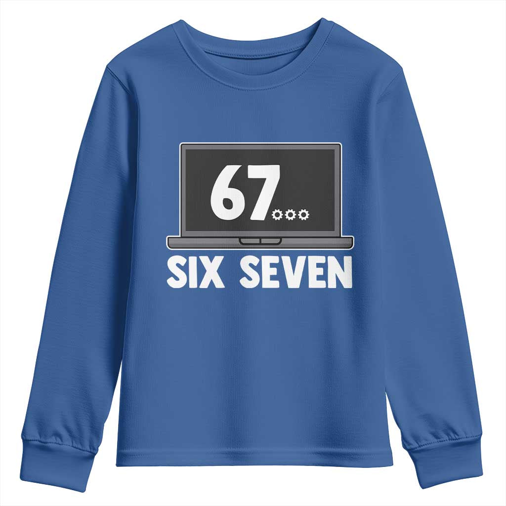 67 Six Seven Meme Youth Sweatshirt Funny Tech Support TS14 Royal Blue Print Your Wear