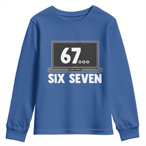 67 Six Seven Meme Youth Sweatshirt Funny Tech Support TS14 Royal Blue Print Your Wear