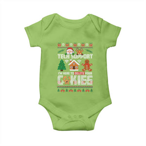 Funny Tech Support Christmas Baby Onesie I Am Here To Delete Your Cookies TS14 Lime Print Your Wear