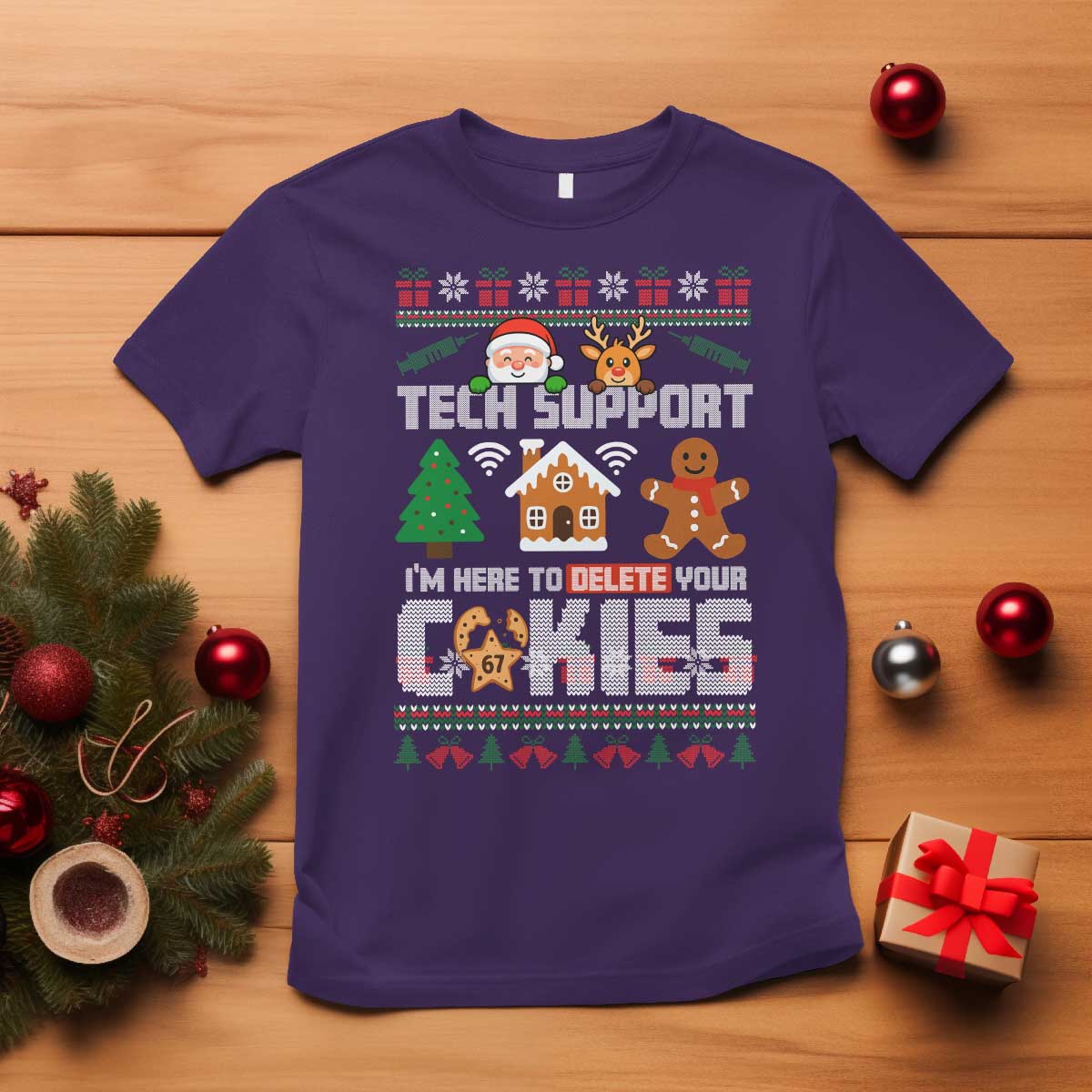 Funny Tech Support Christmas T Shirt I Am Here To Delete Your Cookies TS14 Purple Print Your Wear