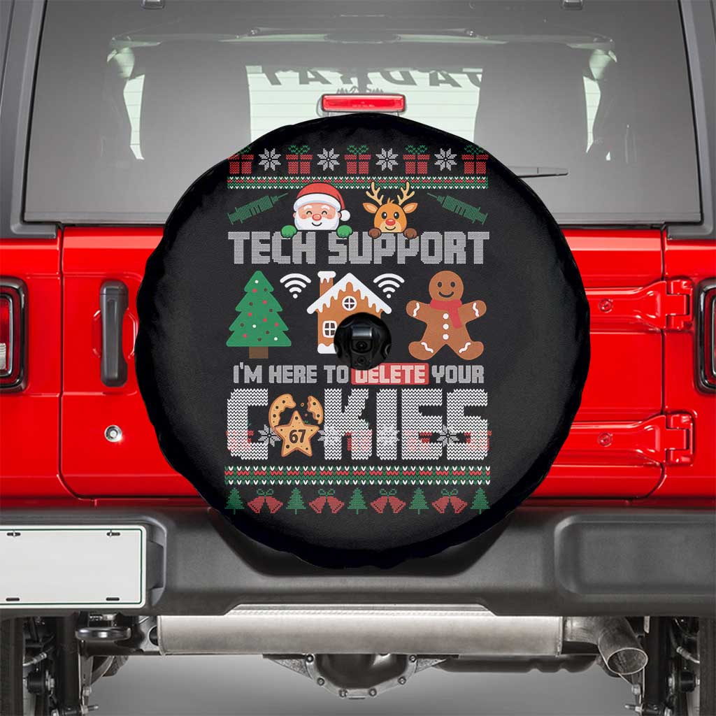 Funny Tech Support Christmas Spare Tire Cover I Am Here To Delete Your Cookies TS14 Black Print Your Wear