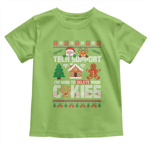 Funny Tech Support Christmas Toddler T Shirt I Am Here To Delete Your Cookies TS14 Lime Print Your Wear