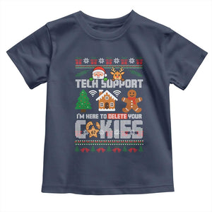 Funny Tech Support Christmas Toddler T Shirt I Am Here To Delete Your Cookies TS14 Navy Print Your Wear
