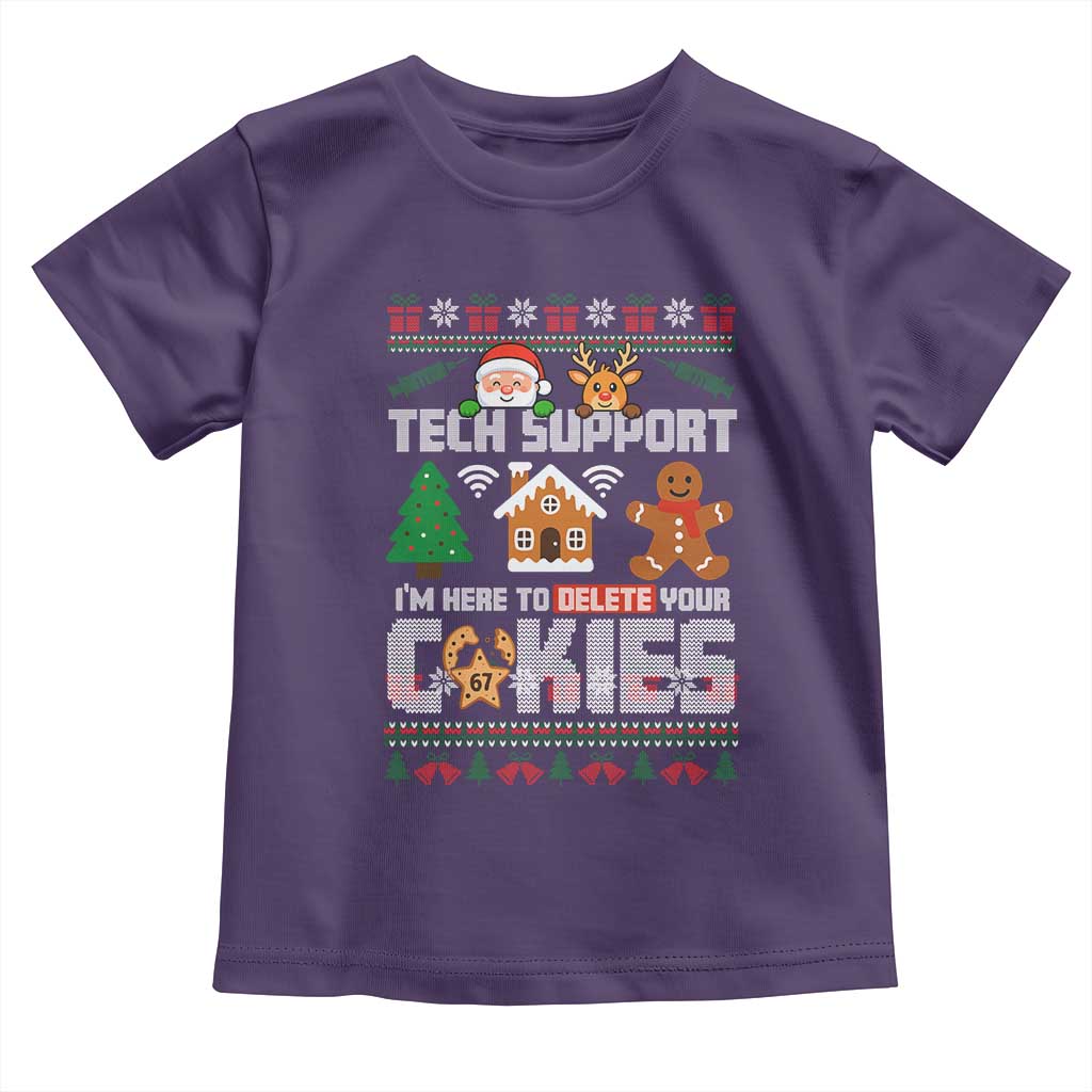 Funny Tech Support Christmas Toddler T Shirt I Am Here To Delete Your Cookies TS14 Purple Print Your Wear