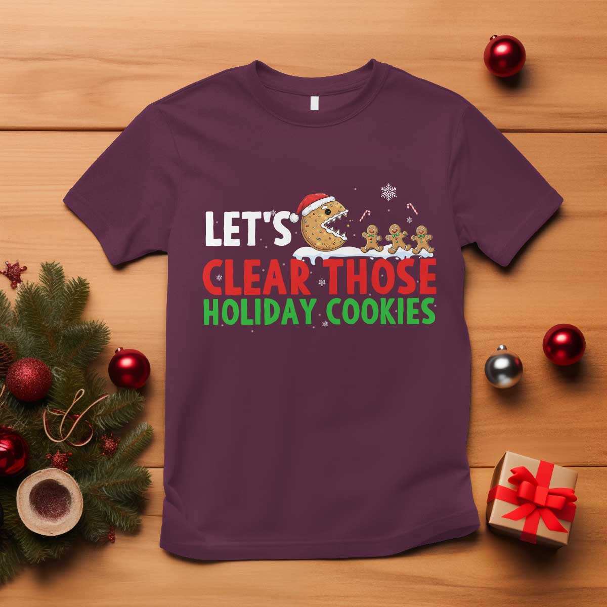 Tech Support Christmas T Shirt Let Is Clear Those Holiday Cookies TS14 Maroon Print Your Wear