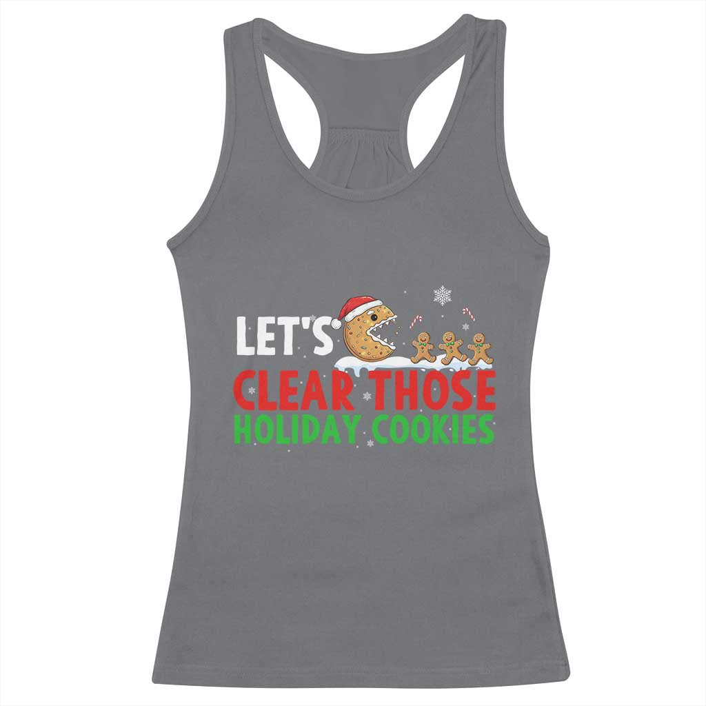 Tech Support Christmas Racerback Tank Top Let Is Clear Those Holiday Cookies TS14 Charcoal Print Your Wear