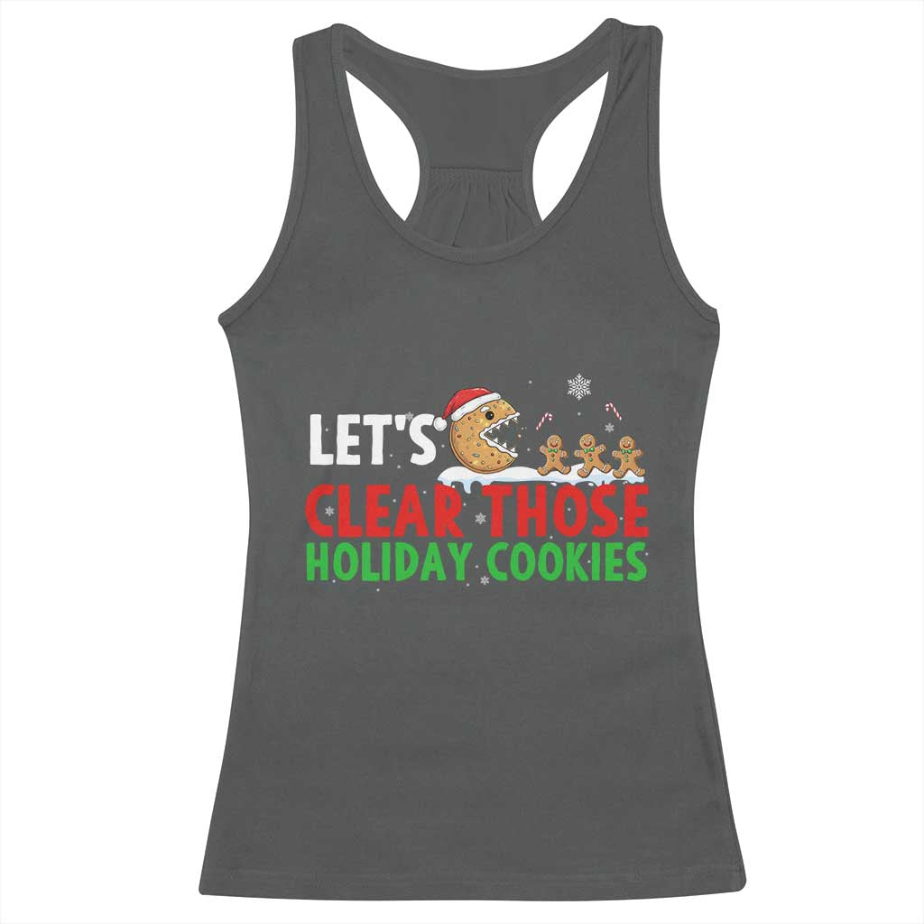 Tech Support Christmas Racerback Tank Top Let Is Clear Those Holiday Cookies TS14 Dark Heather Print Your Wear