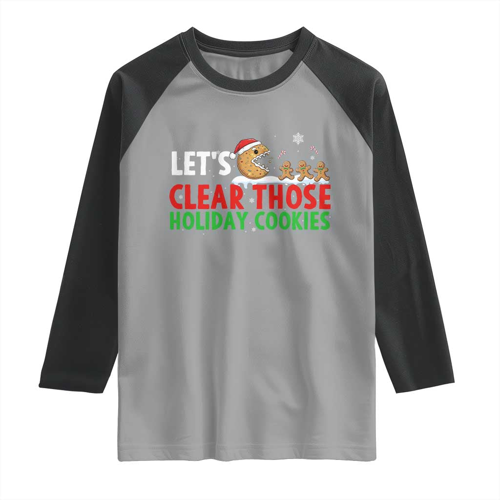 Tech Support Christmas Raglan Shirt Let Is Clear Those Holiday Cookies TS14 Sport Gray Black Print Your Wear