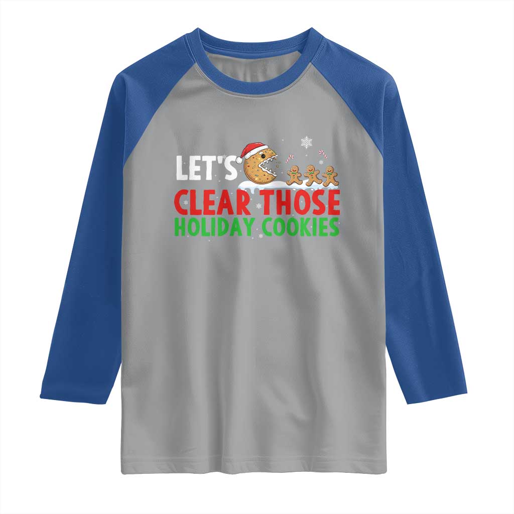 Tech Support Christmas Raglan Shirt Let Is Clear Those Holiday Cookies TS14 Sport Gray Royal Print Your Wear