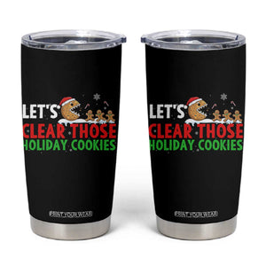 Tech Support Christmas Tumbler Cup Let Is Clear Those Holiday Cookies TS14 Black Print Your Wear